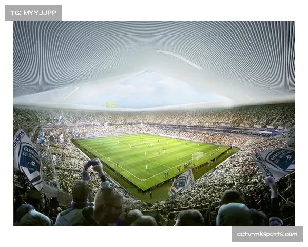 波尔多新球场计划最终获批,预计2028年投入使用 波尔多新球场计划最终获批,预计2028年投入使用